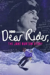 Dear Rider The Jake Burton Story (2021)
